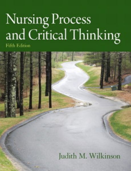 nursing process and critical thinking 5th edition