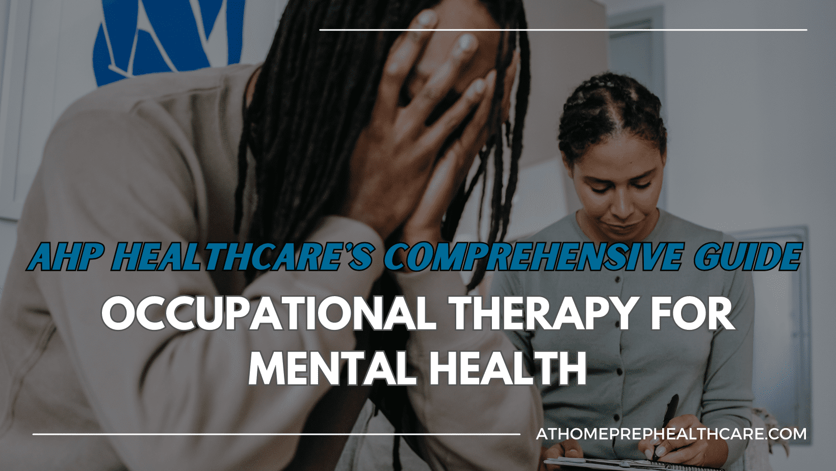 Occupational Therapy for Mental Health